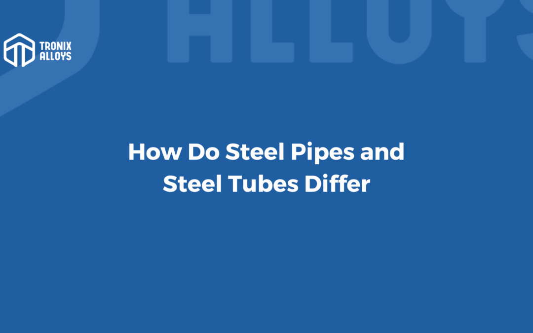 Steel Pipe and Steel Tube