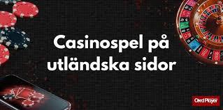 Utländska Casino En Djupdykning i Internationella Spelupplevelser 675320440 Utländska Casino En Djupdykning i Internationella Spelupplevelser 675320440