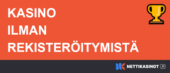 Nettikasino Ilman Rekisteröintiä - Nopeaa ja Vaivattomasti Nettikasino Ilman Rekisteröintiä - Nopeaa ja Vaivattomasti